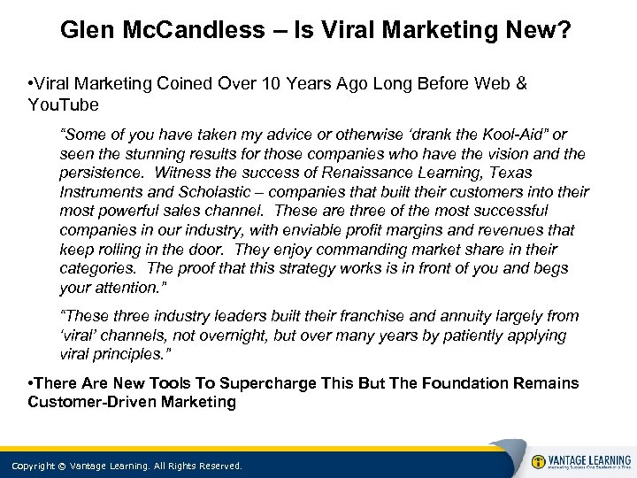 Glen Mc. Candless – Is Viral Marketing New? • Viral Marketing Coined Over 10