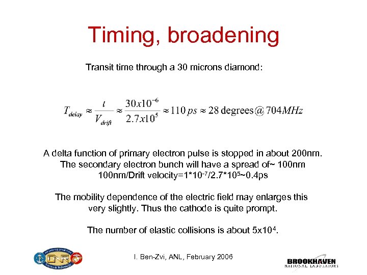 Timing, broadening Transit time through a 30 microns diamond: A delta function of primary