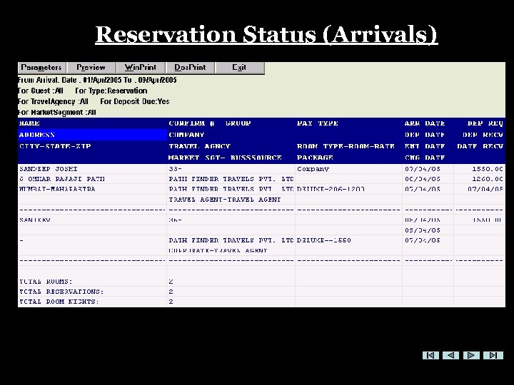 Reservation Status (Arrivals) FRONT OFFICE 