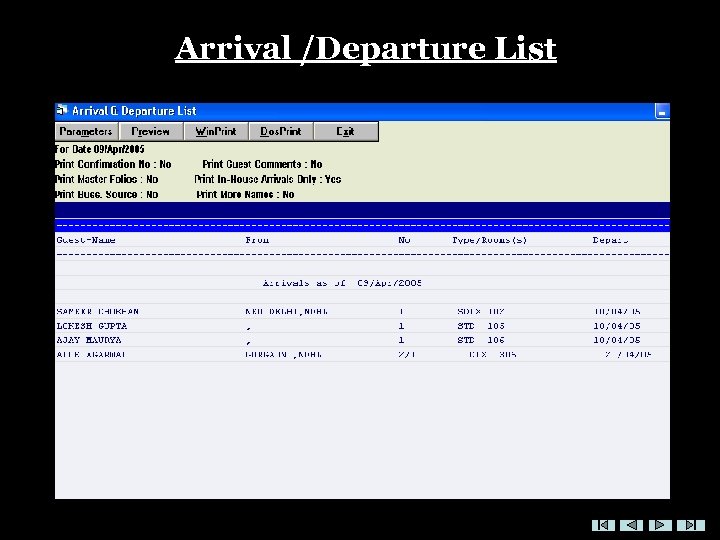 Arrival /Departure List 
