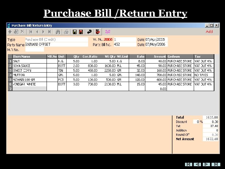 Purchase Bill /Return Entry 