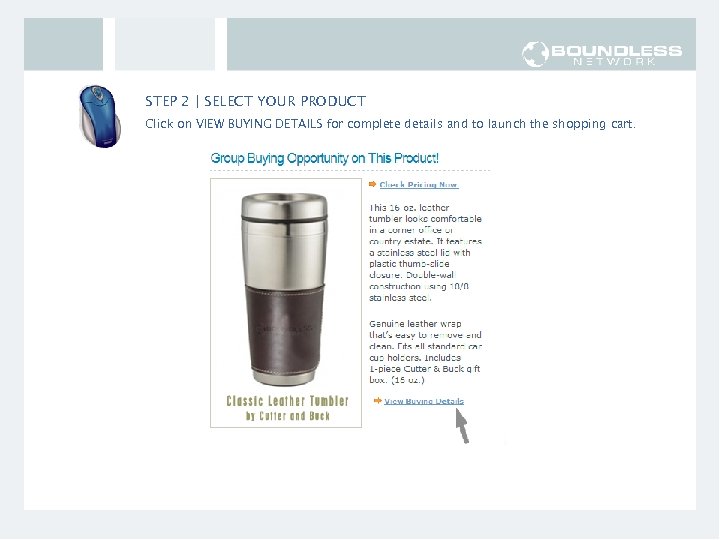STEP 2 | SELECT YOUR PRODUCT Click on VIEW BUYING DETAILS for complete details