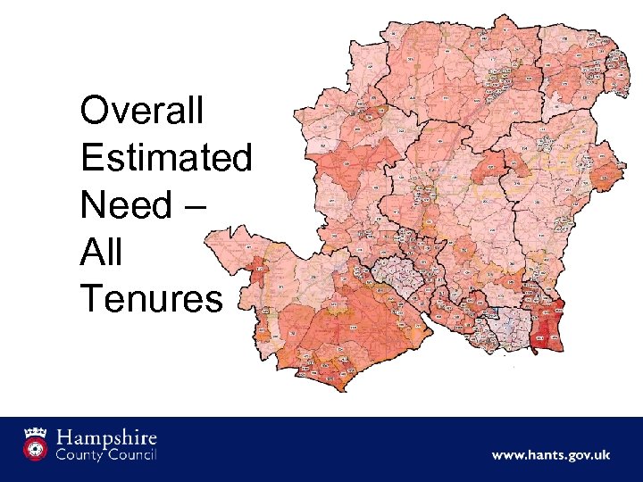 Overall Estimated Need – All Tenures 