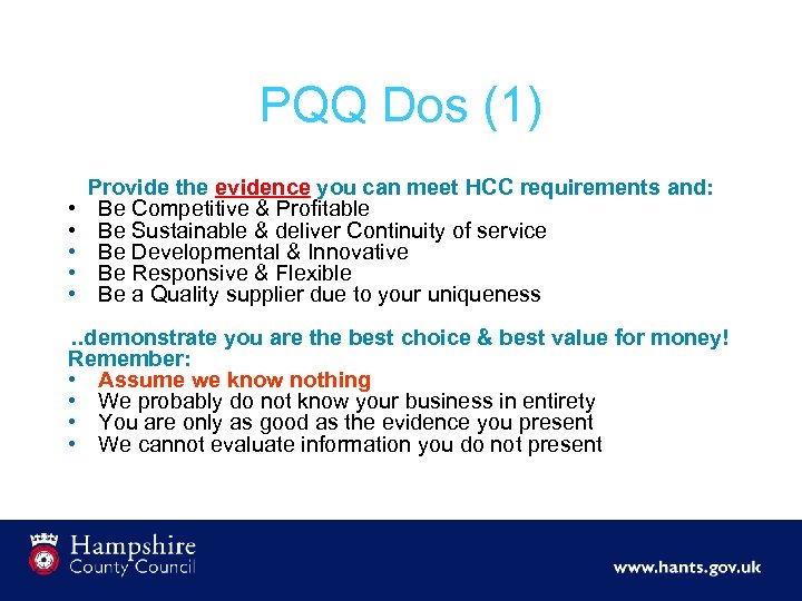 PQQ Dos (1) • • • Provide the evidence you can meet HCC requirements