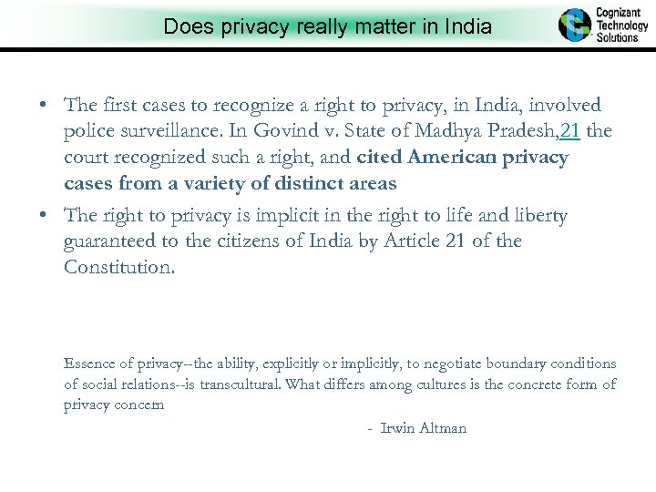 Does privacy really matter in India • The first cases to recognize a right