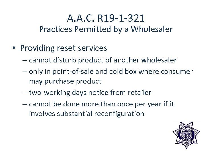 A. A. C. R 19 -1 -321 Practices Permitted by a Wholesaler • Providing