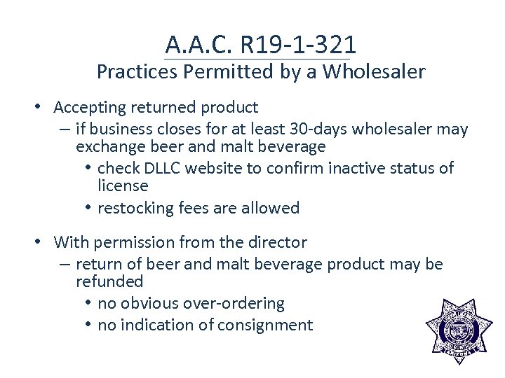 A. A. C. R 19 -1 -321 Practices Permitted by a Wholesaler • Accepting