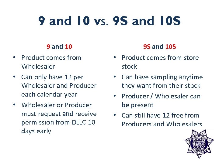 9 and 10 vs. 9 S and 10 S 9 and 10 • Product