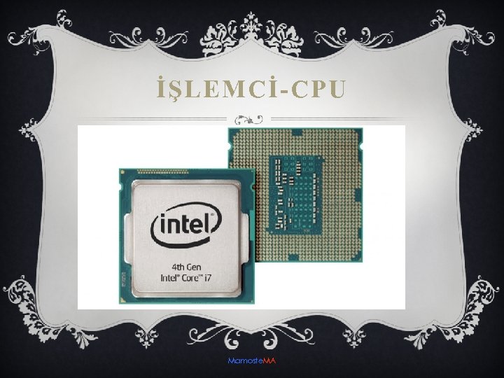 İŞLEMCİ-CPU Mamoste. MA 