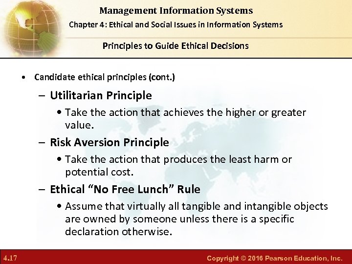 Management Information Systems Chapter 4: Ethical and Social Issues in Information Systems Principles to