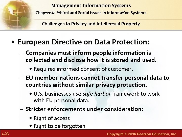 Management Information Systems Chapter 4: Ethical and Social Issues in Information Systems Challenges to