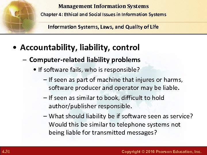 Management Information Systems Chapter 4: Ethical and Social Issues in Information Systems, Laws, and