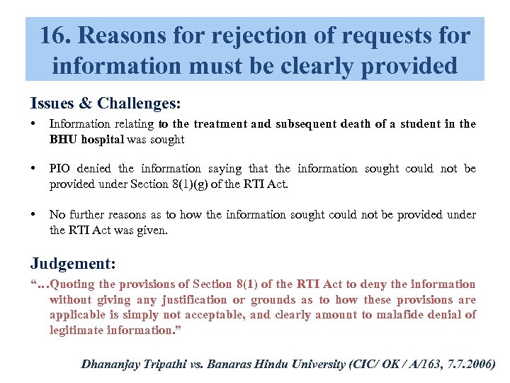 16. Reasons for rejection of requests for information must be clearly provided Issues &