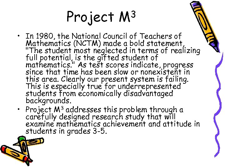 Project M 3 • In 1980, the National Council of Teachers of Mathematics (NCTM)
