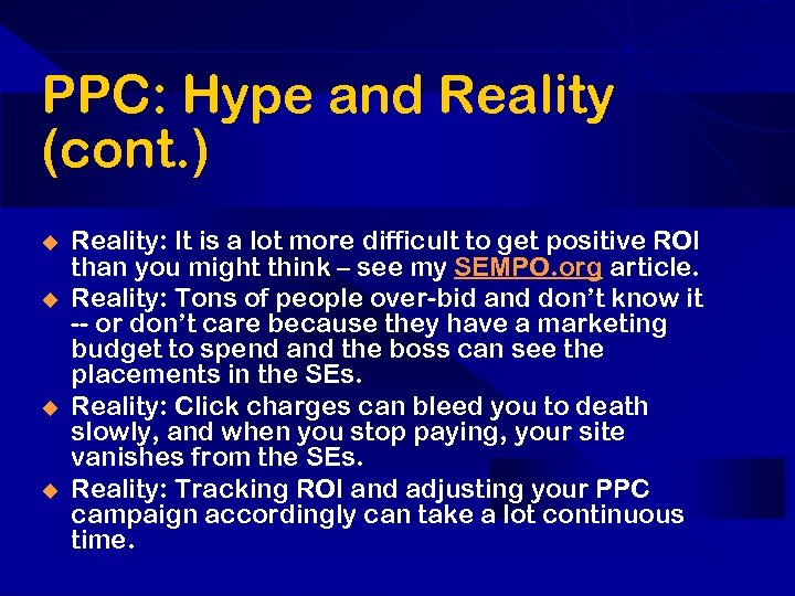 PPC: Hype and Reality (cont. ) u u Reality: It is a lot more