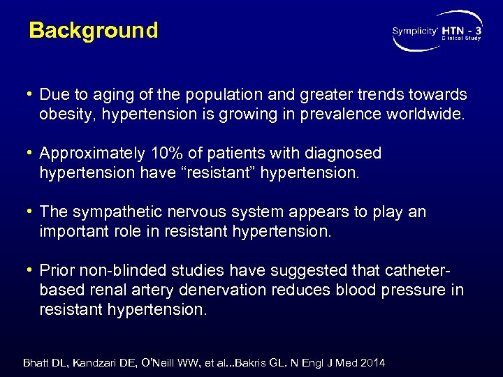 Background • Due to aging of the population and greater trends towards obesity, hypertension