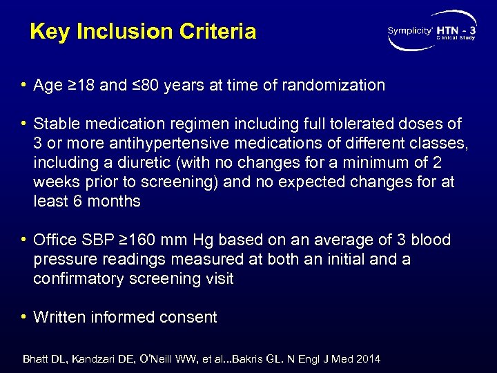 Key Inclusion Criteria • Age ≥ 18 and ≤ 80 years at time of