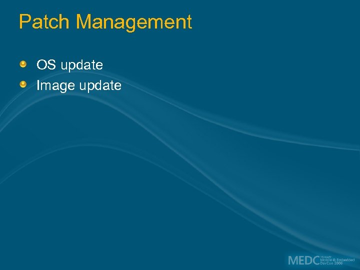 Patch Management OS update Image update 