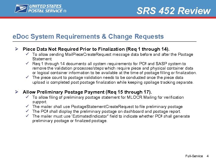 SRS 452 Review e. Doc System Requirements & Change Requests Ø Piece Data Not