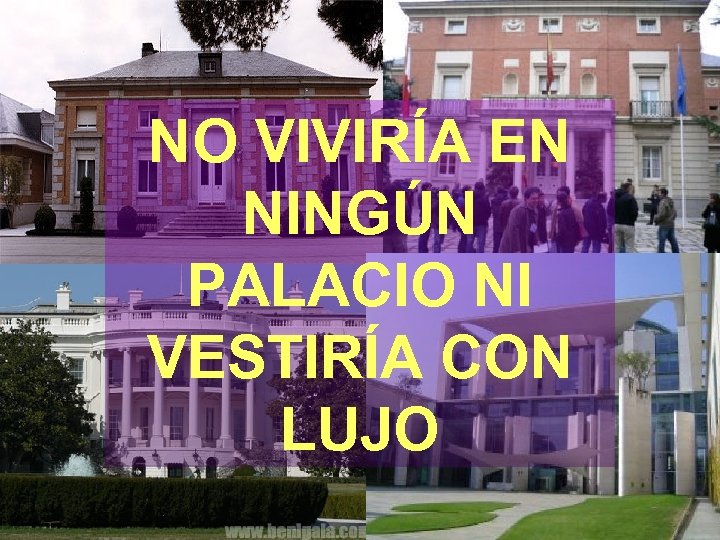 NO VIVIRÍA EN LOS PROFETAS ANUNCIARON QUE NO NINGÚN ESTARÍA ENTRE LOS PALACIO NI