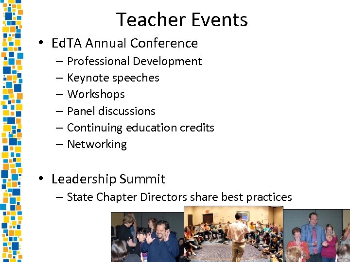 Teacher Events • Ed. TA Annual Conference – Professional Development – Keynote speeches –
