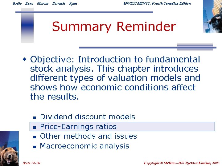 Bodie Kane Marcus Perrakis Ryan INVESTMENTS, Fourth Canadian Edition Summary Reminder w Objective: Introduction