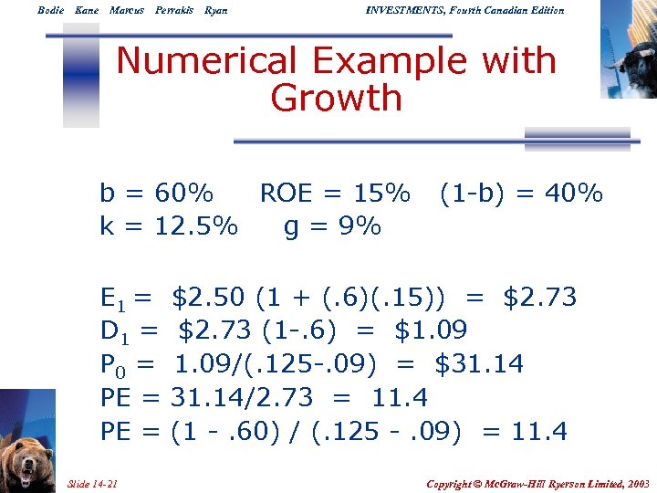 Bodie Kane Marcus Perrakis Ryan INVESTMENTS, Fourth Canadian Edition Numerical Example with Growth b
