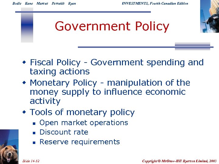 Bodie Kane Marcus Perrakis Ryan INVESTMENTS, Fourth Canadian Edition Government Policy w Fiscal Policy