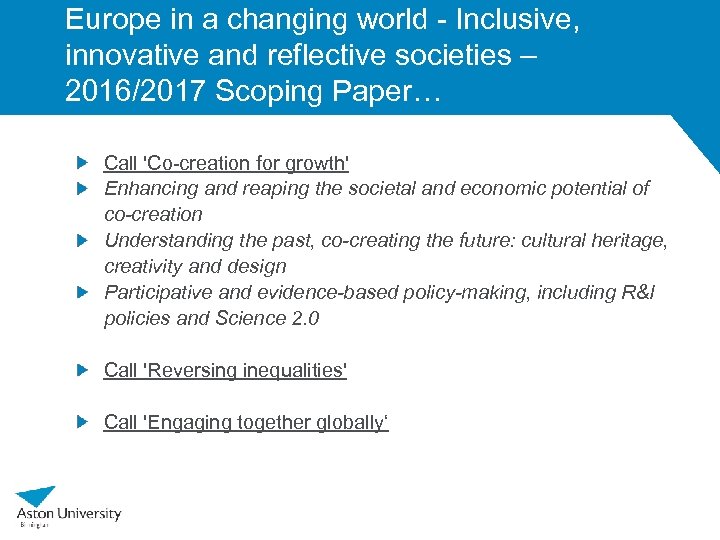 Europe in a changing world - Inclusive, innovative and reflective societies – 2016/2017 Scoping