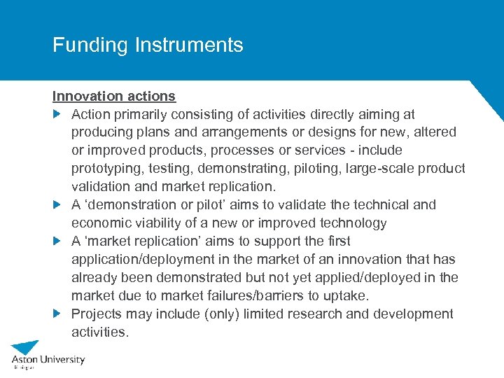 Funding Instruments Innovation actions Action primarily consisting of activities directly aiming at producing plans
