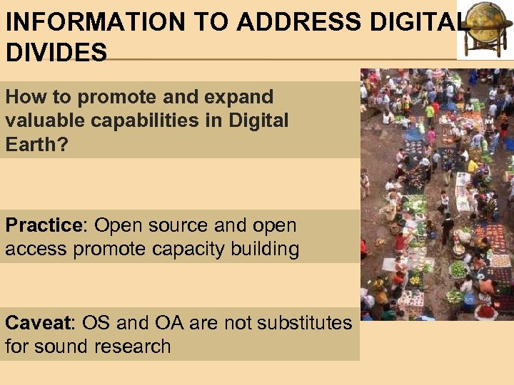 INFORMATION TO ADDRESS DIGITAL DIVIDES How to promote and expand valuable capabilities in Digital