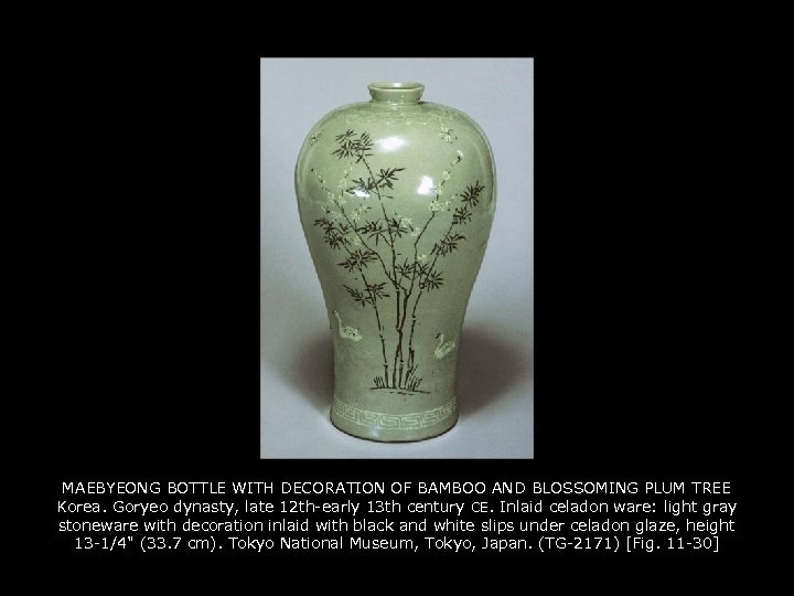 MAEBYEONG BOTTLE WITH DECORATION OF BAMBOO AND BLOSSOMING PLUM TREE Korea. Goryeo dynasty, late