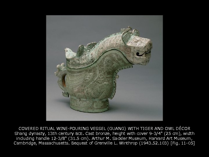 COVERED RITUAL WINE-POURING VESSEL (GUANG) WITH TIGER AND OWL DÉCOR Shang dynasty, 13 th