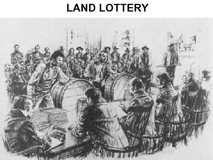 LAND LOTTERY 