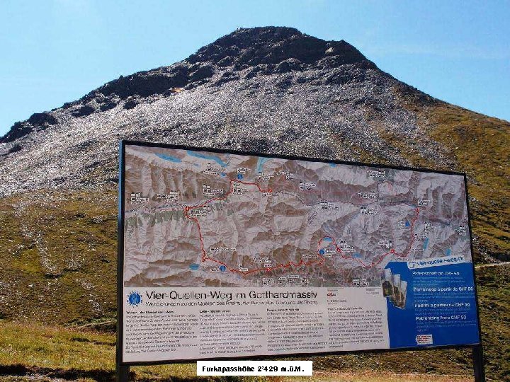 Furkapasshöhe 2’ 429 m. ü. M. 