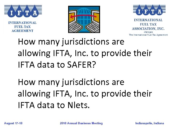 How many jurisdictions are allowing IFTA, Inc. to provide their IFTA data to SAFER?