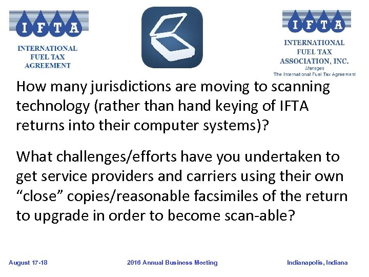 How many jurisdictions are moving to scanning technology (rather than hand keying of IFTA