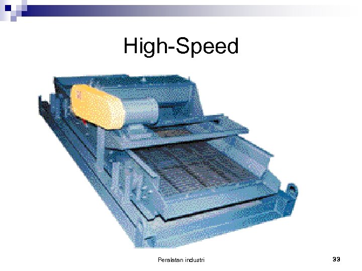 High-Speed Peralatan industri 33 