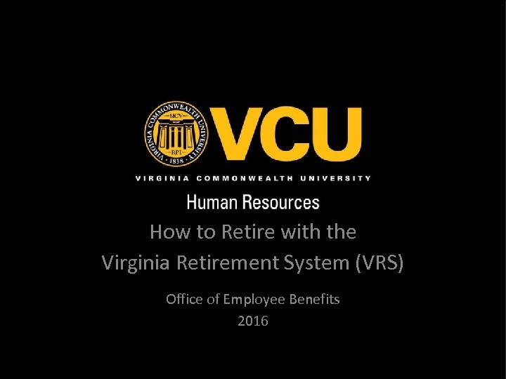 How To Retire With The Virginia Retirement System