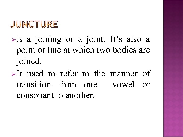 Øis a joining or a joint. It’s also a point or line at which