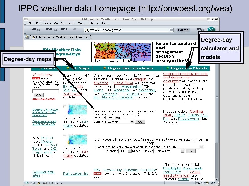 IPPC weather data homepage (http: //pnwpest. org/wea) 