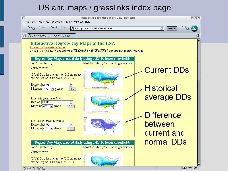 US and maps / grasslinks index page Current DDs Historical average DDs Difference between