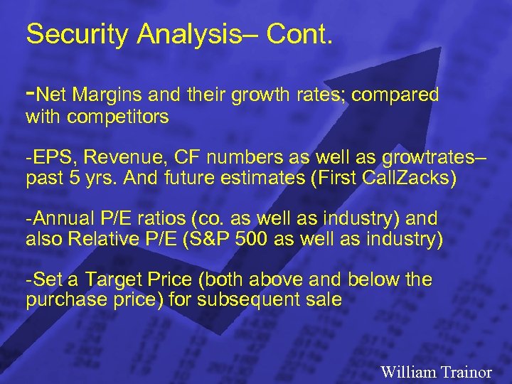 Slide 14 © 2003 By Default! Security Analysis– Cont. -Net Margins and their growth