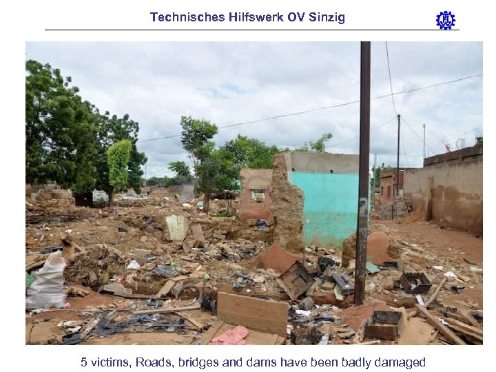 Technisches Hilfswerk OV Sinzig 5 victims, Roads, bridges and dams have been badly damaged