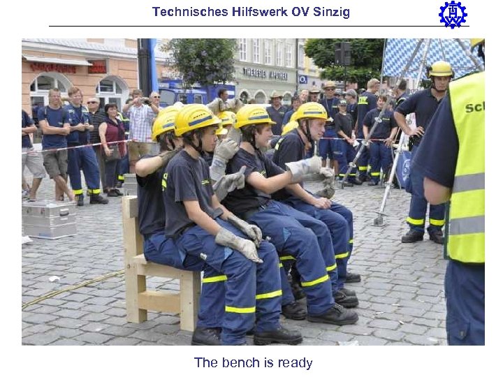 Technisches Hilfswerk OV Sinzig The bench is ready 