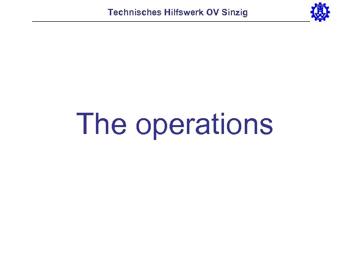 Technisches Hilfswerk OV Sinzig The operations 