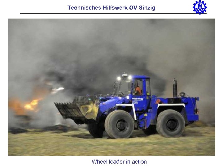 Technisches Hilfswerk OV Sinzig Wheel loader in action 