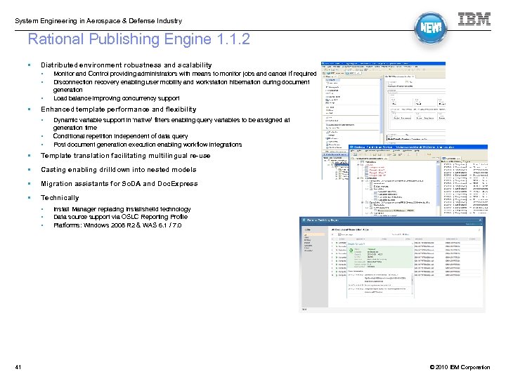 System Engineering in Aerospace & Defense Industry Rational Publishing Engine 1. 1. 2 •
