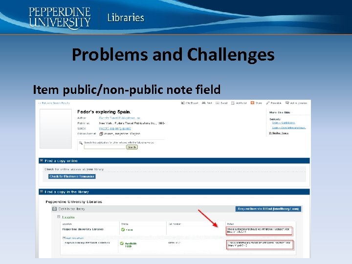 Problems and Challenges Item public/non-public note field 