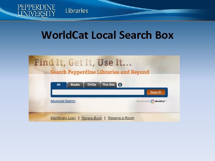 World. Cat Local Search Box 